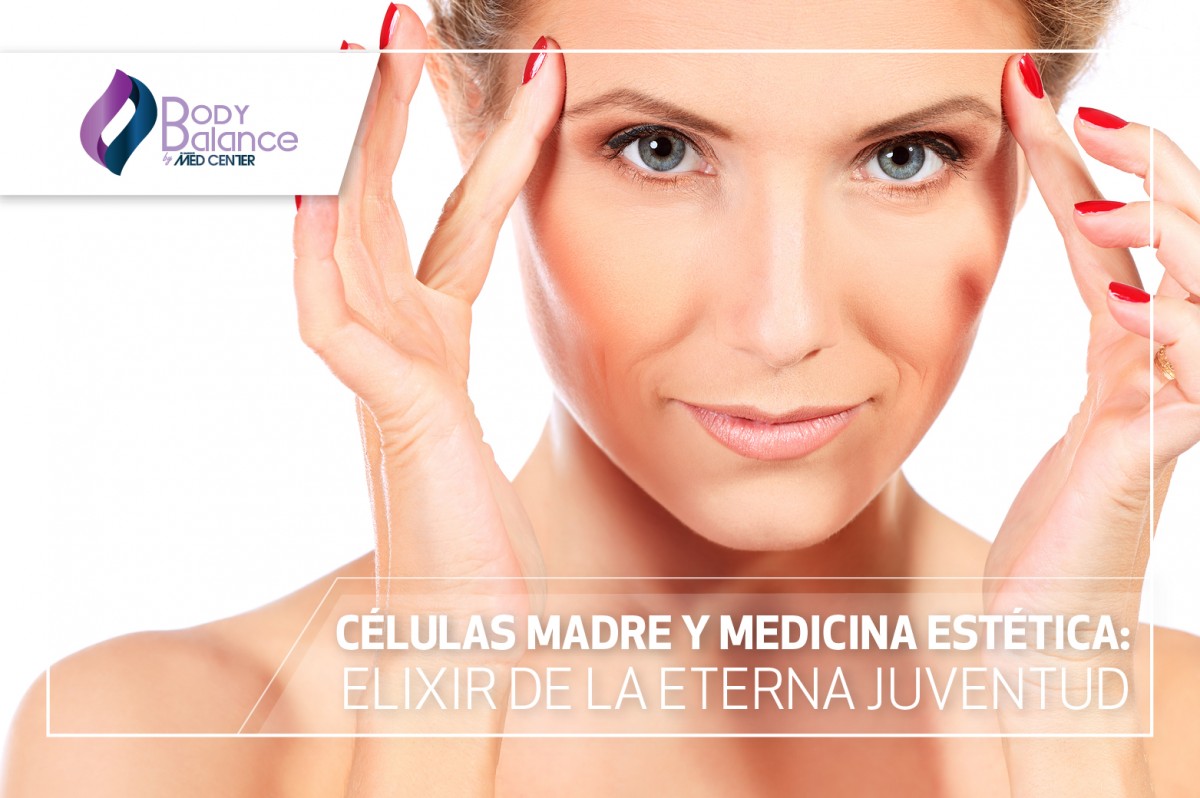 Células madre y medicina estética: elixir de la eterna juventud